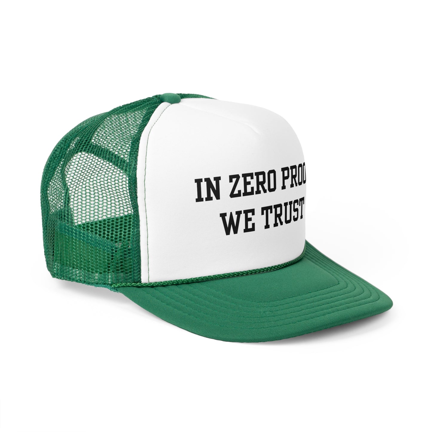 In Zero Proof We Trust Black ( 6 Colors )