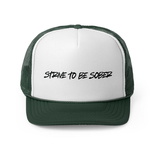 Strive To Be Sober ( 6 Colors)