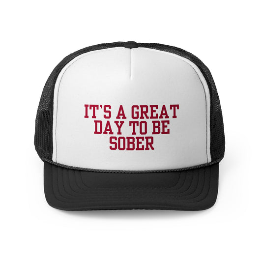 Its A Great Day To Be Sober Red ( 3 Colors )