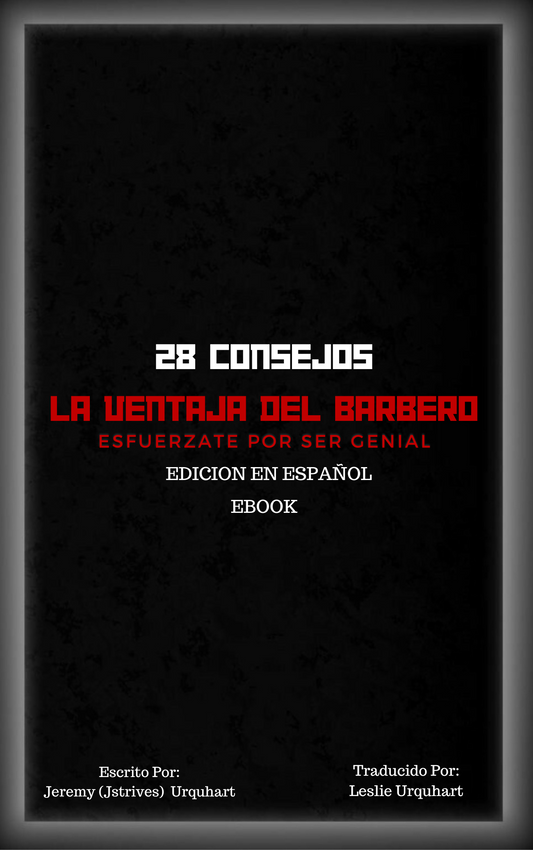 28 Consejos La Ventaja Del Barbero (Spanish Ebook)